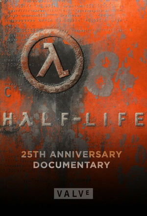 Half-Life: документальний фільм до 25-річчя